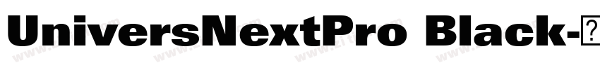 UniversNextPro Black字体转换